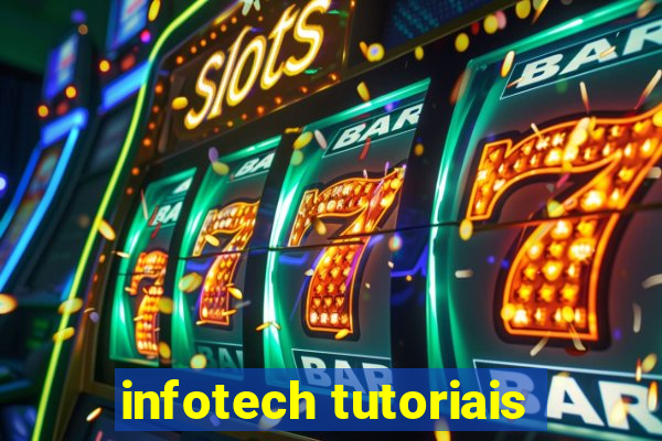 infotech tutoriais